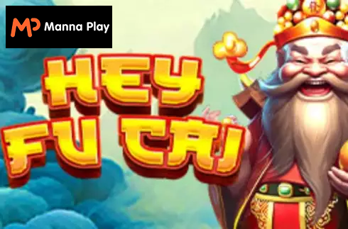 Hey Fu Cai